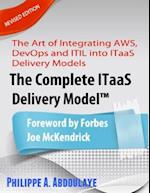 Complete ITaaS Delivery Model(TM) - Revised Edition