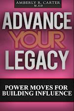 Advance Your Legacy