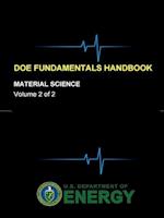 DOE Fundamentals Handbook - Material Science (Volume 2 of 2)