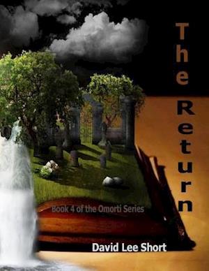 Return: The 4th Book of the Omorti Series