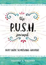 The P.U.S.H. Journal