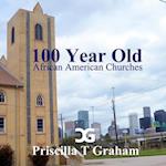 Texas 100 Year Old African American Churches II 