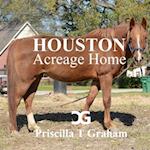 Houston Acreage Home 