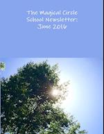 The Magical Circle School Newsletter