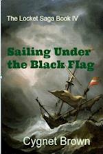 Sailing under the Black Flag