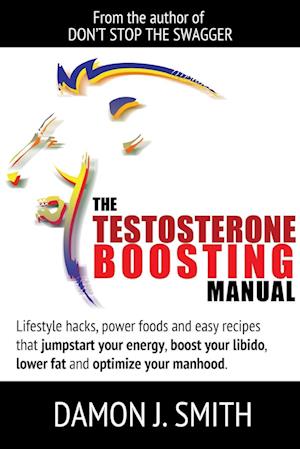 The Testosterone Boosting Manual