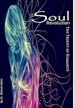 Soul Revolution - Trinity of Humanity