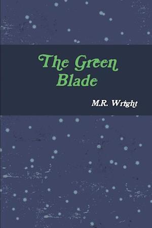 The Green Blade