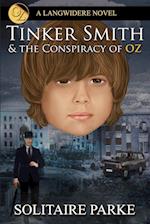 Tinker Smith & the Conspiracy of Oz