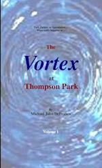 The Vortex @ Thompson Park 1 
