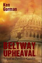 Beltway Upheaval