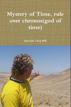 Mystery of Time, rule over chronos(god of time)