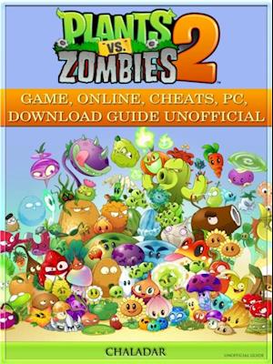 Plants Vs Zombies 2 Game, Online, Cheats, Pc, Download Guide Unofficial