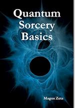 Quantum Sorcery Basics