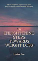 14 Enlightening Steps Towards Weight Loss