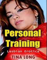 Personal Training: Lesbian Erotica