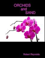 Orchids and Sand