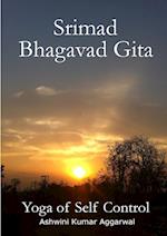 Srimad Bhagavad Gita - Yoga of Self Control