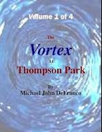 Vortex At Thompson Park Volume 1
