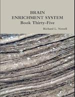 BRAIN ENRICHMENT SYSTEM Book Thirty-Five 