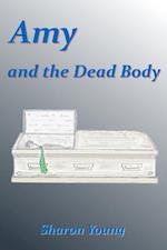 Amy and the Dead Body