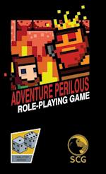 ADVENTURE PERILOUS The Role-Playing Game 