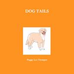 DOG TAILS