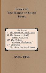 Stories of The House on South Street