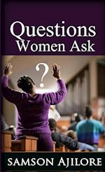 Questions Women Ask 