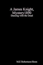 Dancing with the Dead, a James knight mystery