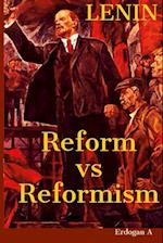 Reform vs Reformism 