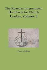 The Kuandaa International Handbook for Church Leaders, Volume 1 