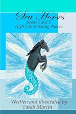 Sea Horses Books 1 & 2 