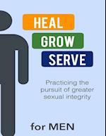 Heal Grow Serve for Men