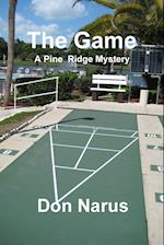 The Game- A Pine Ridge Mystery