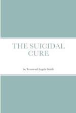 THE SUICIDAL CURE 