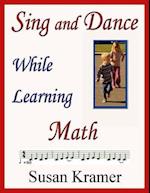 Sing and Dance While Learning Math