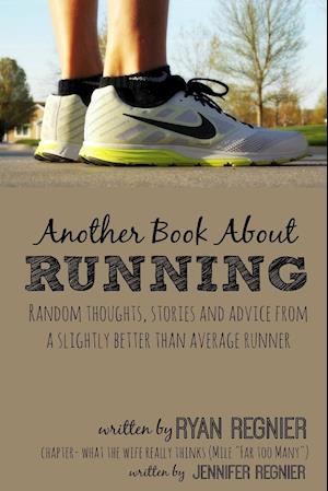 Another Book About Running