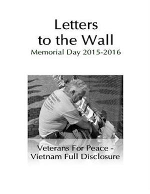 Letters to the Wall: Memorial Day Events 2015 and 2016