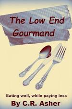 The Low End Gourmand
