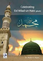 Celebrating Eid-e-Milad un Nabi 