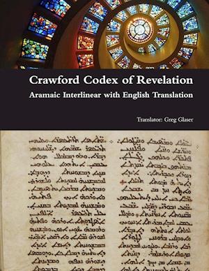 Crawford Codex of Revelation - Aramaic Interlinear with English Translation