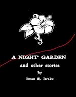 Night Garden and Other Stories