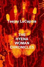 The  Hyena  Woman  Chronicles