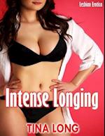 Intense Longing: Lesbian Erotica