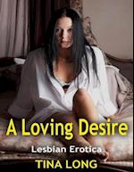 Loving Desire: Lesbian Erotica