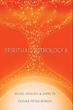 Spiritual Astrology II