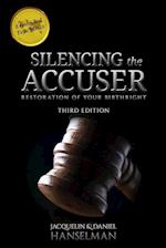 Silencing the Accuser 