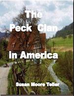 The Peck Clan In America -- Volume One 