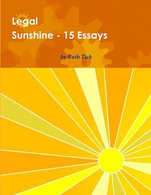 Legal Sunshine - Essays